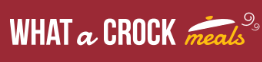Subscribe to What a Crock Meals Newsletter & Get Amazing Discounts