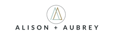 Subscribe To Alison and Aubrey Newsletter & Get 15% Off Amazing Discounts